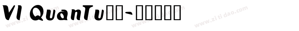 VI QuanTu字体字体转换